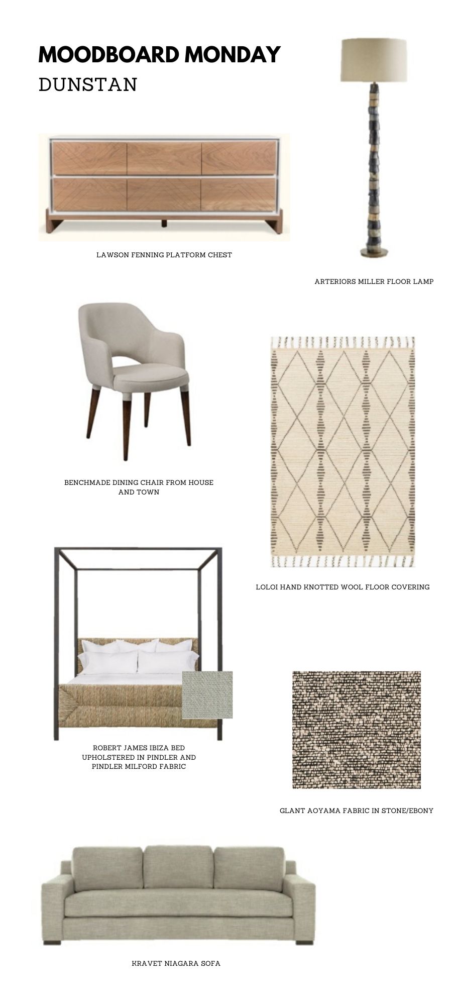 Moodboard Monday for Dunstan showcasing the neutral furnishings in this modern home, by Laura U